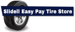 Slidell Easy Pay Tire Store - (Slidell, LA)